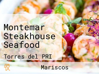 Montemar Steakhouse Seafood