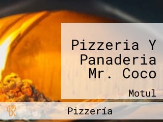 Pizzeria Y Panaderia Mr. Coco