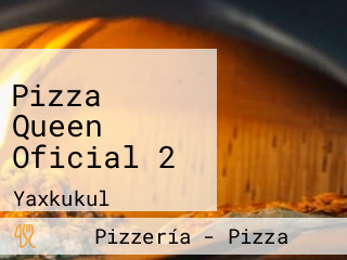 Pizza Queen Oficial 2