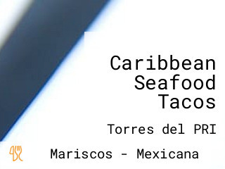 Caribbean Seafood Tacos