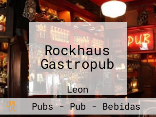 Rockhaus Gastropub