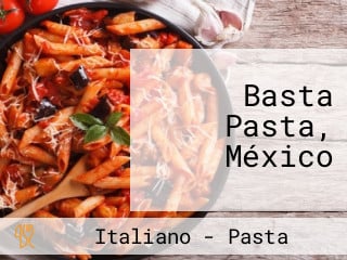 Basta Pasta, México