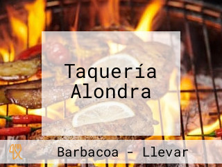 Taquería Alondra