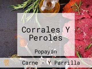 Corrales Y Peroles