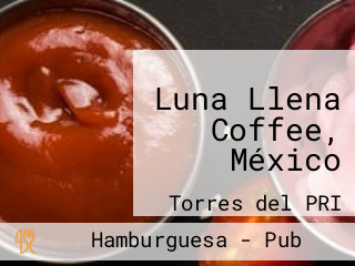 Luna Llena Coffee, México