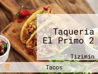 Taqueria El Primo 2