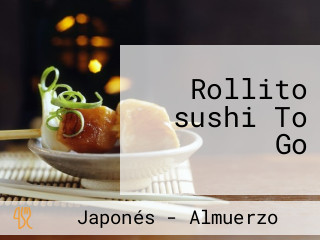 Rollito sushi To Go