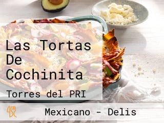 Las Tortas De Cochinita