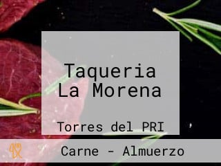 Taqueria La Morena