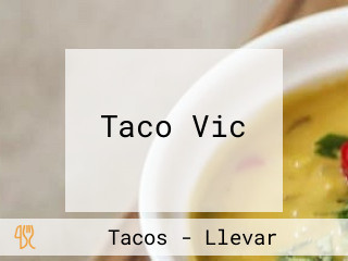 Taco Vic