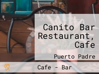 Canito Bar Restaurant, Cafe