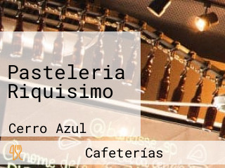 Pasteleria Riquisimo