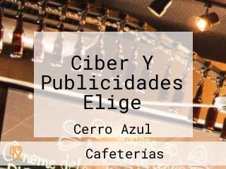 Ciber Y Publicidades Elige