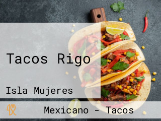 Tacos Rigo