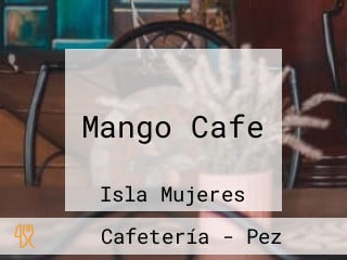 Mango Cafe