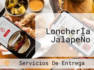 LoncherÍa JalapeÑo