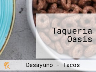 Taqueria Oasis