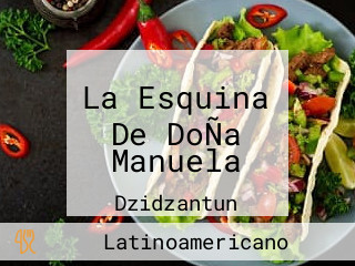 La Esquina De DoÑa Manuela