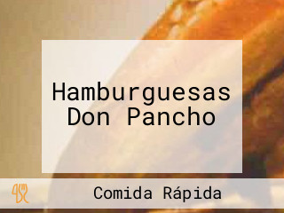 Hamburguesas Don Pancho