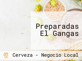 Preparadas El Gangas