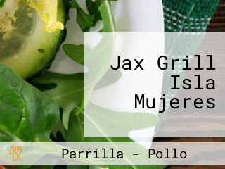 Jax Grill Isla Mujeres