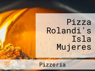 Pizza Rolandi's Isla Mujeres