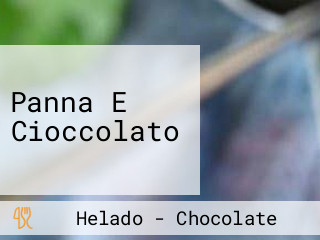 Panna E Cioccolato