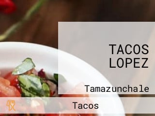 TACOS LOPEZ