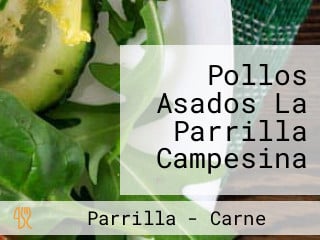 Pollos Asados La Parrilla Campesina