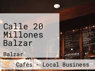 Calle 20 Millones Balzar