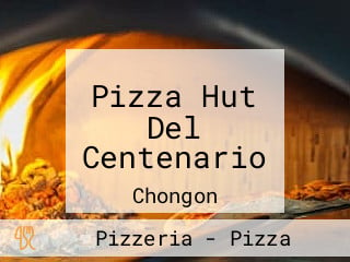 Pizza Hut Del Centenario