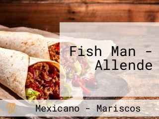 Fish Man - Allende