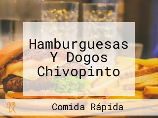 Hamburguesas Y Dogos Chivopinto