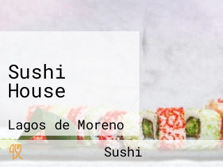 Sushi House