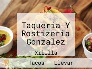 Taqueria Y Rostizeria Gonzalez