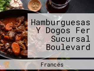 Hamburguesas Y Dogos Fer Sucursal Boulevard