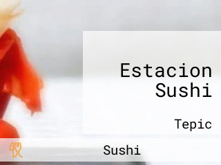 Estacion Sushi