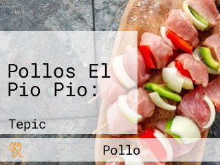 Pollos El Pio Pio: