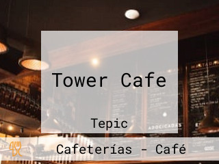 Tower Cafe