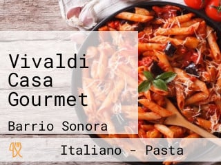 Vivaldi Casa Gourmet