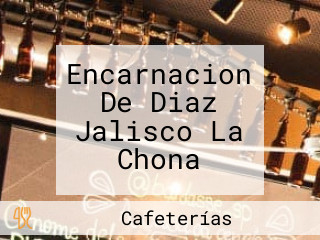 Encarnacion De Diaz Jalisco La Chona