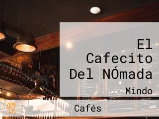 El Cafecito Del NÓmada