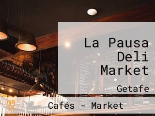 La Pausa Deli Market