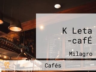 K Leta -cafÉ