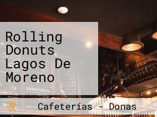 Rolling Donuts Lagos De Moreno