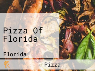 Pizza Of Florida