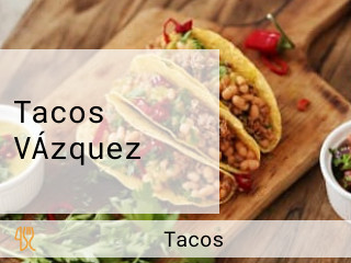 Tacos VÁzquez