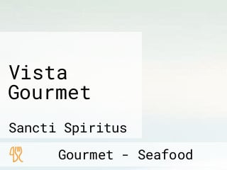 Vista Gourmet