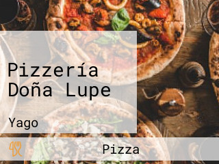 Pizzería Doña Lupe