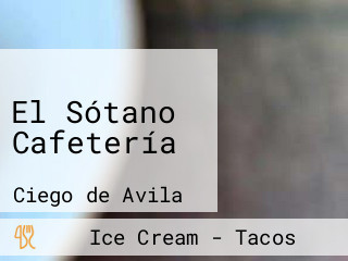 El Sótano Cafetería